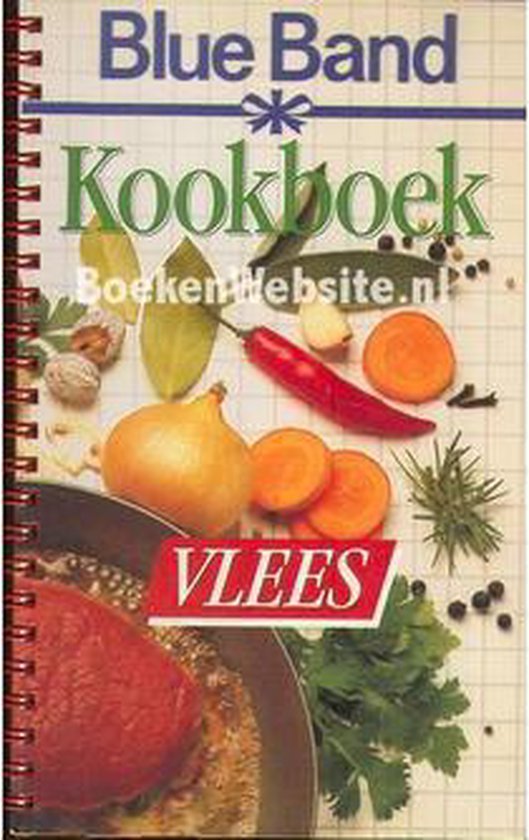 Blue band kookboek vlees - Geertje van Zwol - Schutrops