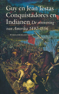 Conquistadores en Indianen - Guy Testas, Jean Testas