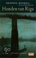 Honden Van Riga Pap - Henning Mankell