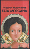 Fata morgana - William Kotzwinkle, C.J. van Tilborch