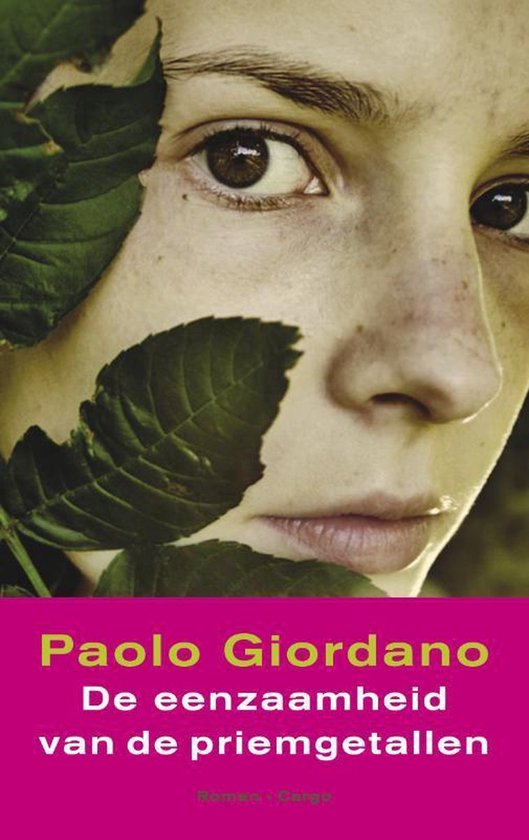 Eenzaamheid Van De Priemgetallen - Paolo Giordano, Pietha de Voogd