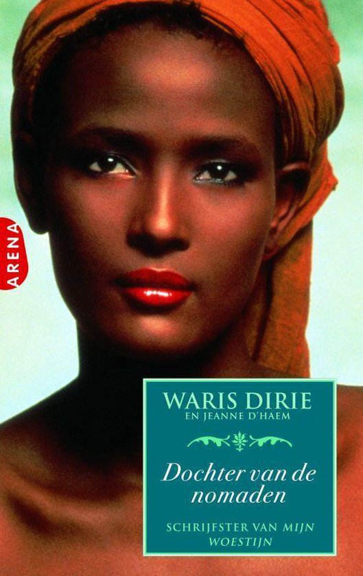 Dochter Van De Nomaden / Druk Heruitgave - W. Dirie, J. D'Haem