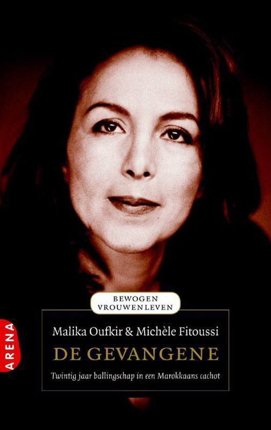 De Gevangene / Druk Heruitgave - Malika Oufkir, Michele Fitoussi