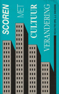 Scoren met cultuurverandering - Swanink