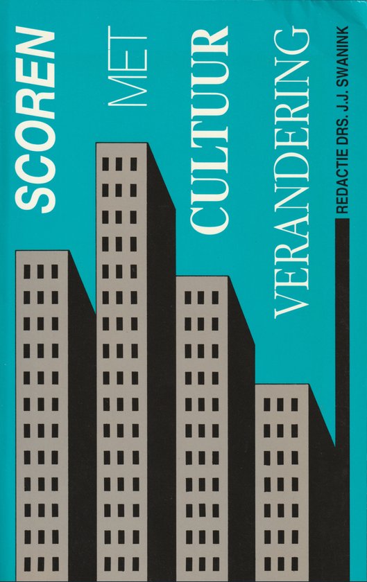 Scoren met cultuurverandering - Swanink