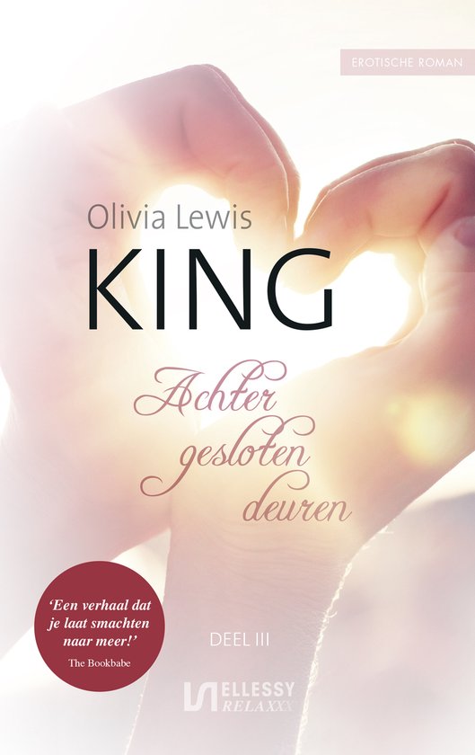 King deel 3 - Achter gesloten deuren - Olivia Lewis