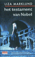 Het Testament Van Nobel - Liza Marklund