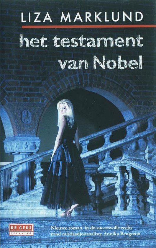 Het Testament Van Nobel - Liza Marklund