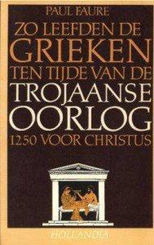 Zo leefden de grieken - Paul Faure