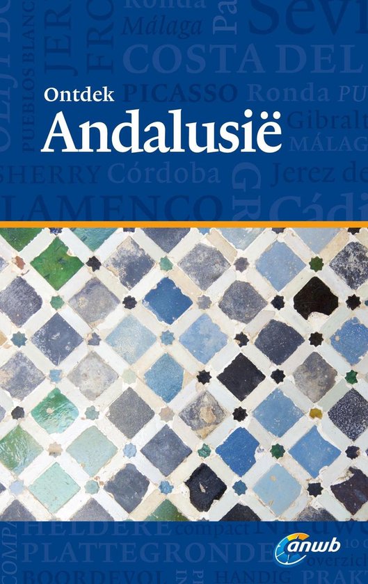 ANWB ontdek - Andalusië - Maria Anna Hälker