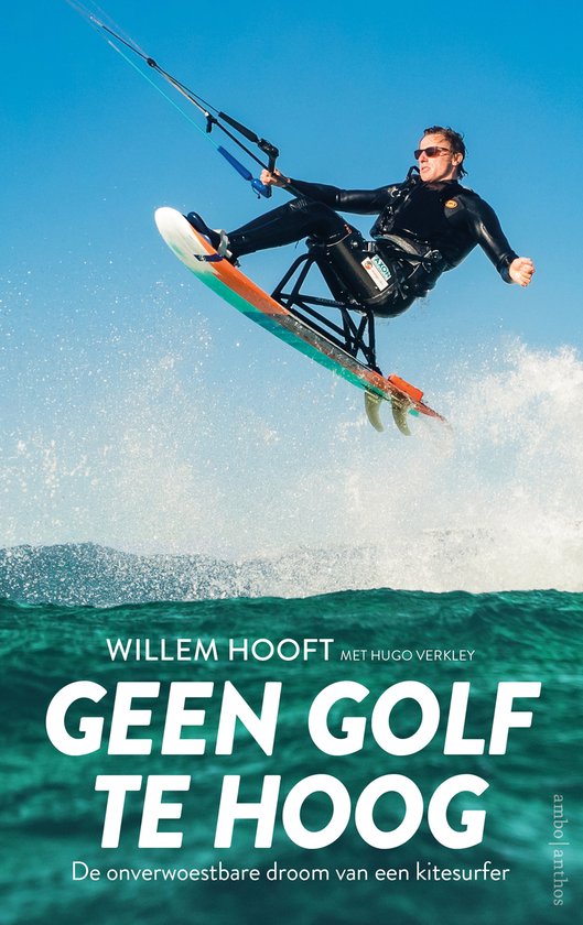 Geen golf te hoog - Willem Hooft, Hugo Verkley