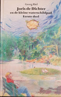Joris de dichter en de kleine waterschildpad deel 1 - Riel Georg, Otto Schilling