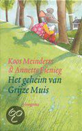 Geheim Van Grijze Muis - Koos Meinderts