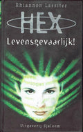 Levensgevaarlijk ! - Rhiannon Lassiter