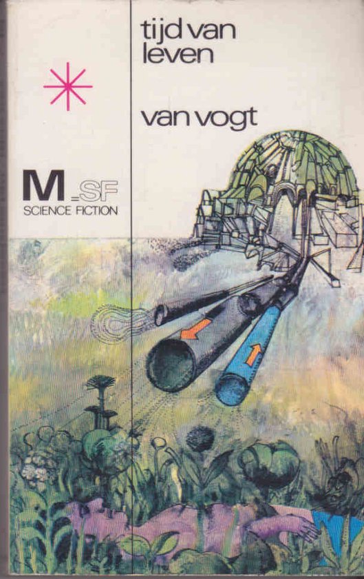 Tijd van Leven - A.E. van Vogt