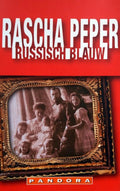 Russisch Blauw - Rascha Peper, R. Peper
