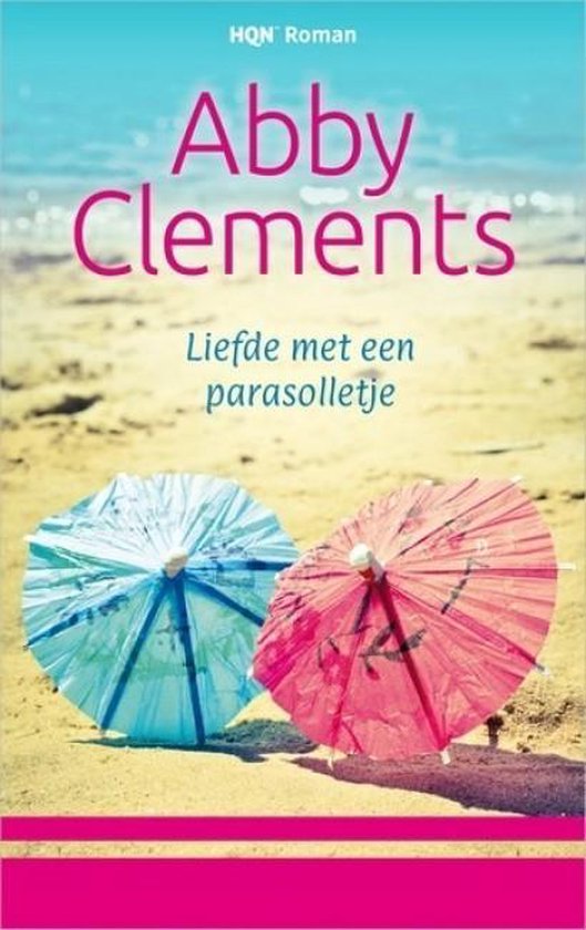 Liefde met een parasolletje - Abby Clements