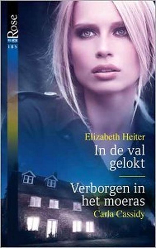 In de val gelokt - Elizabeth Heiter