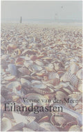 Eilandgasten Geb - Vonne Meer van der, V. Van Der Meer