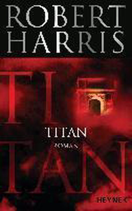 Titan - Robert Harris, Wolfgang Müller