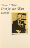 Over Jan van Nijlen - Pierre H. Dubois