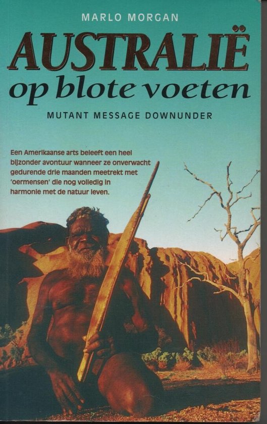 Australie Op Blote Voeten - Marlo Morgan, geen