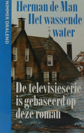 Het wassende water - Herman de Man