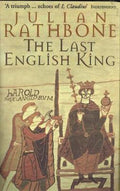 Last English King - Julian Rathbone