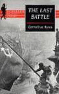 The Last Battle - Cornelius Ryan