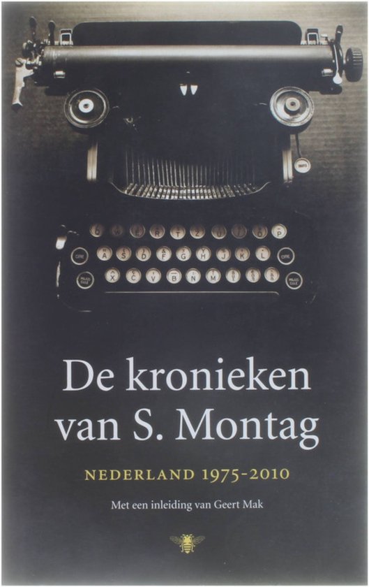 De kronieken van S. Montag - H.J.A. Hofland