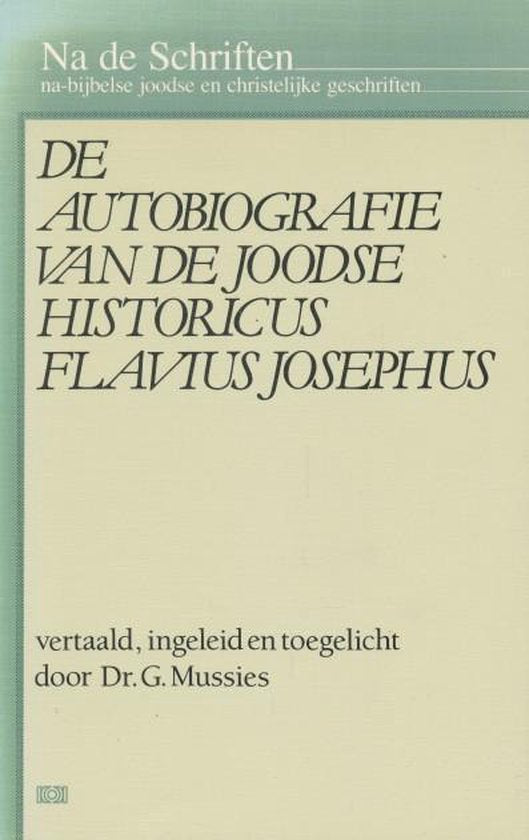 Autobiografie joodse historicus jos - G. Mussies, Gerard Mussies