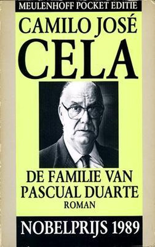 De familie van Pascual Duarte - Camilo José Cela
