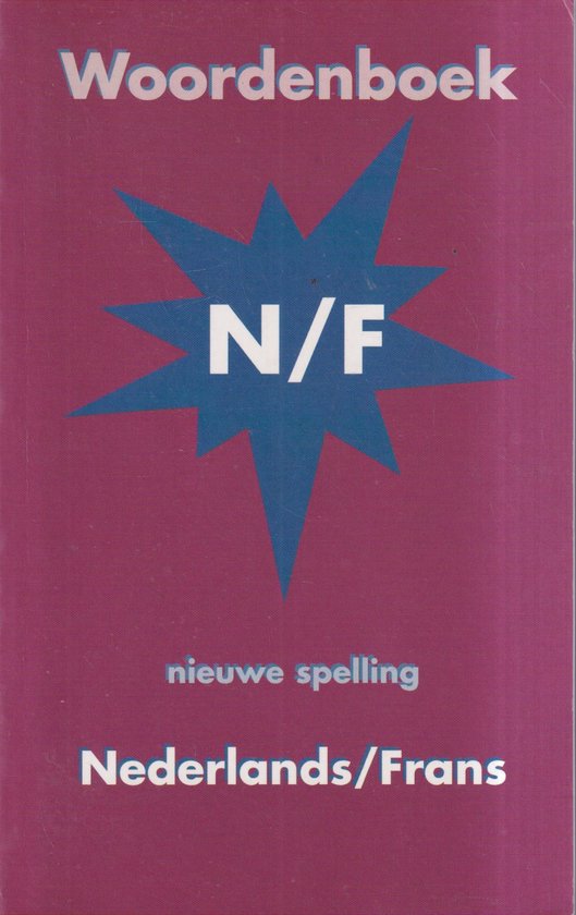 Nederlands - Frans woordenboek - F. van der Veldt