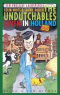 Undutchables - Colin White, Laurie Boucke