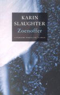 Zoenoffer - Karin Slaughter, Ineke Lenting