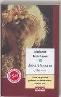Anna, Hanna en Johanna / druk Heruitgave - Marianne Fredriksson, geen