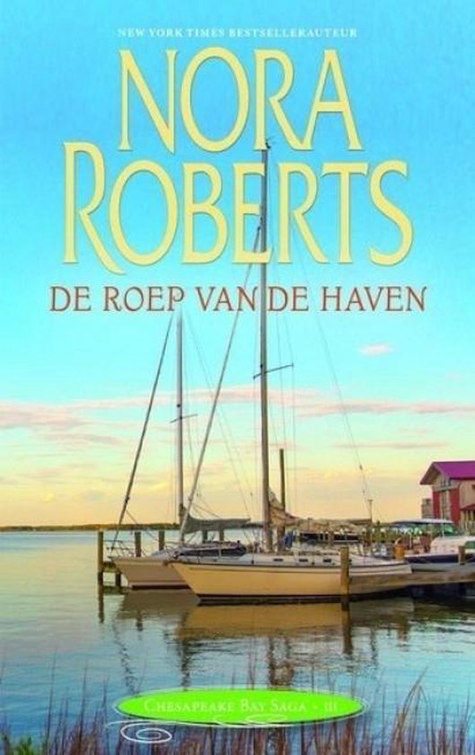 De roep van de haven - Nora Roberts