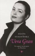Vera Gran - Agata Tuszynska