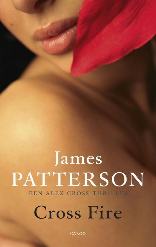 Cross Fire / Druk 3 - James Patterson