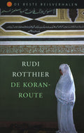De Koranroute - Rudi Rotthier