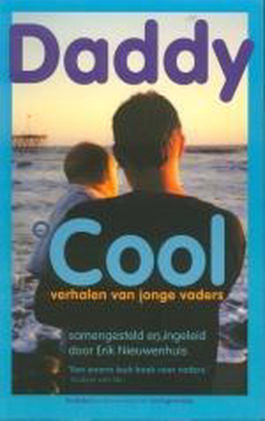 Daddy Cool - Erik Nieuwenhuis