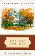 Two - Part Invention - Madeleine L'Engle