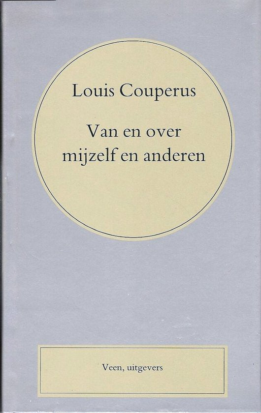 Van en over mijzelf en anderen - Louis Couperus