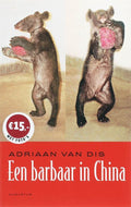 Een Barbaar In China - Adriaan van Dis