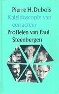 Kaleidoscopie van een acteur - Dubois