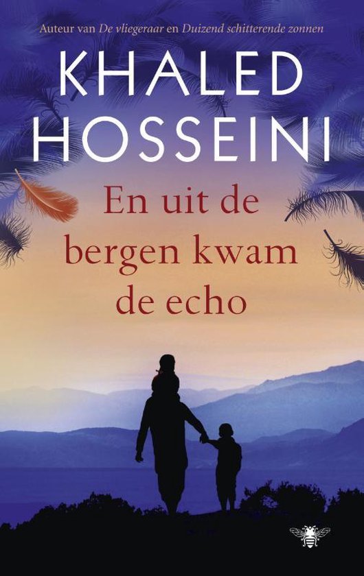 En uit de bergen kwam de echo - Khaled Hosseini