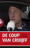 De coup van Cruijff - Menno de Galan