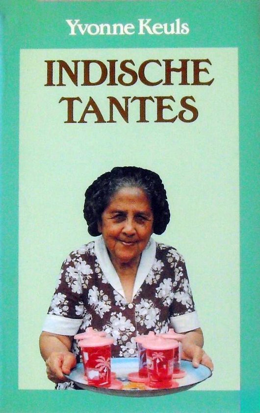 Indische Tantes Met Cas - Yvonne Keuls, Keuls