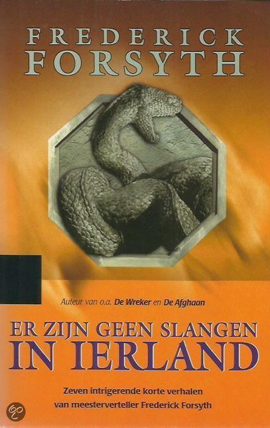 Er Zijn Geen Slangen In Ierland - Frederick Forsyth