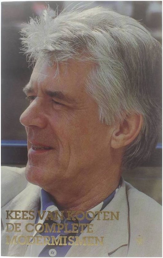 De complete modernismen | - Kees van Kooten